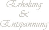 Erholung und Entspannung